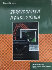 kniha Zpravodajství a publicistika, Univerzita Jana Amose Komenského 2007