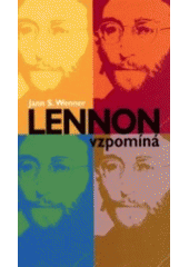kniha Lennon vzpomíná, Slovart 2002