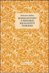 kniha Rozmanitosti z historie Království českého, Academia 2017