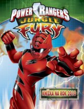 kniha Power Rangers Jungle Fury knížka na rok 2010, Egmont 2009