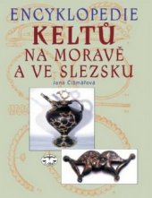 kniha Encyklopedie Keltů na Moravě a ve Slezsku, Libri 2004