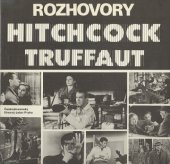 kniha Rozhovory Hitchcock - Truffaut, Československý filmový ústav 1987