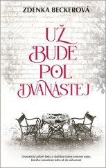 kniha Už bude pol dvanástej, Ikar 2023