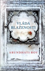 kniha Vláda blaženosti, Slovart 2019