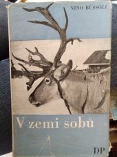 kniha V zemi sobů = [Nel paese delle renne], Družstevní práce 1940