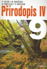 kniha Přírodopis IV pro 9. ročník základní školy, Scientia 2000