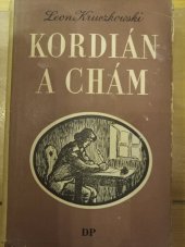 kniha Kordián a chám Historický román polského selského povstání 1830, Nová osvěta 1947