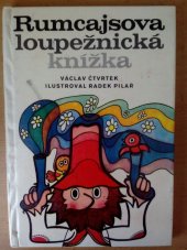 kniha Rumcajsova loupežnická knížka, Severočeské nakladatelství 1971