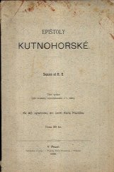 kniha Epištoly Kutnohorské, Nákladem Času 1896