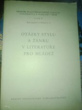 kniha Otázky stylu a žánru v literatuře pro mládež, SPN 1965