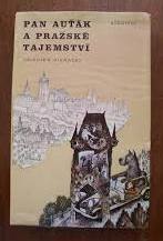 kniha Pan Auťák a pražské tajemství Pro čtenáře od 9 let, Albatros 1982