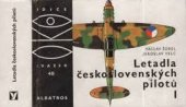 kniha Letadla československých pilotů 1., Albatros 1979