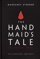 kniha The Handmaid's Tale  The Graphic Novel, Jonathan Cape 2019