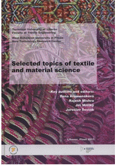 kniha Selected topics of textile and material science, Publishing House of WBU 2011