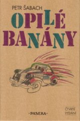 kniha Opilé banány, Paseka 2001