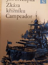 kniha Zkáza křižníku Campeador, Československý spisovatel 1970