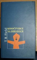 kniha Kosočtverce na ohradách, Paseka 1998