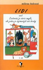 kniha Lidi 3. - Cestování je série omylů, ale jeden je zajímavější než druhý, Šalvar 2001