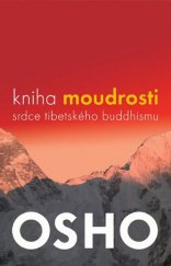 kniha Kniha moudrosti Srdce tibetského buddhismu, Fontána 2015