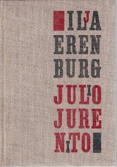 kniha Julio Jurenito Neobyčejná dobrodružství Julia Jurenita a jeho žáků, Klub čtenářů 1966