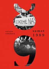 kniha Samet 1989 Vzpomínky na revoluční rok, CPress 2019