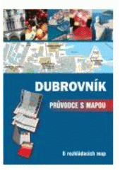 kniha Dubrovník průvodce s mapou, CPress 2008