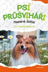 kniha Psí průšviháři 4. - Mazaná šeltie, Fragment 2020