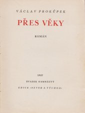 kniha Přes věky román, Müller a spol. 1927