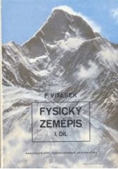 kniha Fysický zeměpis. I. díl, - Ovzduší a vodstvo, Československá akademie věd 1956