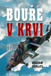 kniha Bouře v krvi, Naše vojsko 2010