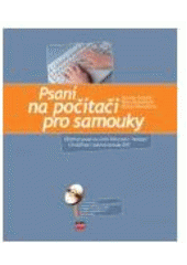 kniha Psaní na počítači pro samouky, CPress 2007