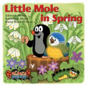 kniha Little mole in spring, Albatros 2010