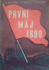 kniha První máj 1890 Sborník k 60. výročí 1. máje, Práce 1950