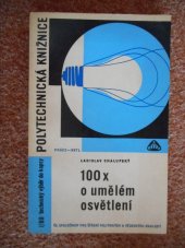 kniha 100x o umělém osvětlení, Práce 1969