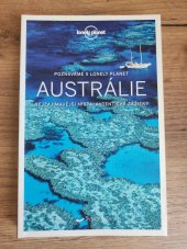 kniha Austrálie Poznáváme s Lonely Planet, Svojtka 2016