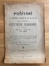 kniha Počítání v oboru čísel 1, 2, 3, 4, 5, spolu s vysvětlením početních diagramů, R. Nejedlý 1898