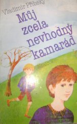 kniha Můj zcela nevhodný kamarád, Albatros 1980