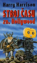 kniha Stroj času zn. Hollywood, Ivo Železný 1999