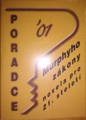 kniha Murphyho zákony novela pro XXI. století, Poradce 2000