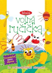 kniha Malá voľná ručička Zmazateľné pero zdarma, so zotierateľnými stranami, Foni book 2019