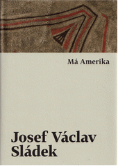 kniha Má Amerika fejetony a příhody 1871-1892, Host 2022