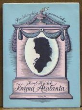 kniha Krásná Atalanta, Klub přátel starého Smíchova 1946