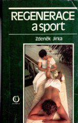 kniha Regenerace a sport, Olympia 1990