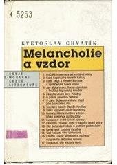 kniha Melancholie a vzdor (Eseje o moderní české literatuře), Československý spisovatel 1992