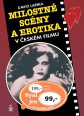 kniha Milostné scény a erotika v českém filmu, Petrklíč 2006