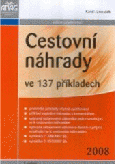 kniha Cestovní náhrady ve 137 příkladech 2008, Anag 2008