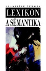 kniha Lexikon a sémantika, Lidové noviny 2010