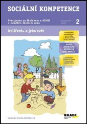 kniha Sociální kompetence PS 2 Pracujeme se školákem s ADHD v mladším školním věku, Raabe 2014