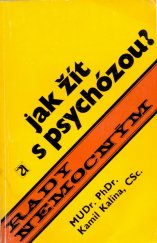 kniha Jak žít s psychózou?, Avicenum 1987