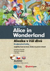 kniha Alenka v říši divů - Alice in Wonderland, Edika 2013